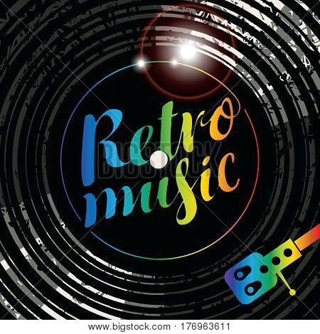 Vector poster for the retro music with vinyl record record player and multicolor lettering
