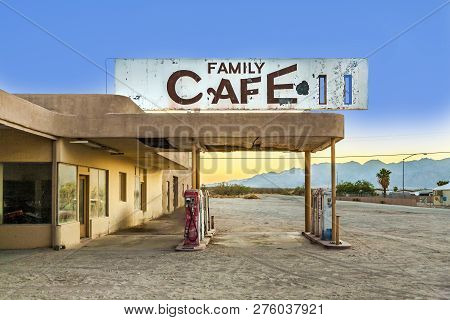 Abandoned Petrol Station In The Desert Village Of Desert Center In Sunset