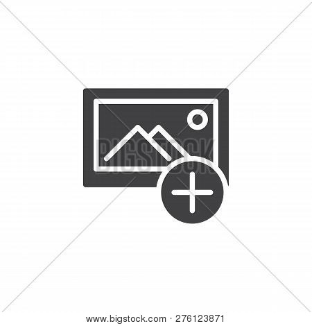Add Image Vector Icon. Filled Flat Sign For Mobile Concept And Web Design. Add Photo Gallery Simple 