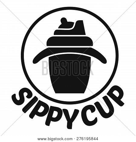 Sippy Cup Logo. Simple Illustration Of Sippy Cup Logo For Web Design Isolated On White Background