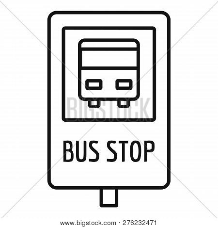 City Bus Stop Sign Icon. Outline City Bus Stop Sign Vector Icon For Web Design Isolated On White Bac