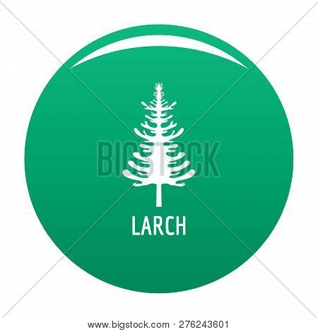 Larch Tree Icon. Simple Illustration Of Larch Tree Vector Icon For Any Design Green