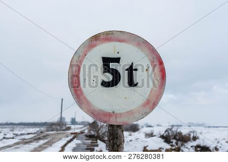 Old Wood Bridge Over Olt River At Wintertime In Romania   5 Ton Warning Street Sign.