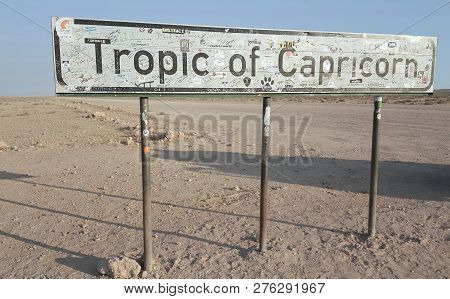 Namib Desert - Namibia / July 2017:  Stop By The  Tropic Of Capricorn Signboard, The Long Road To So