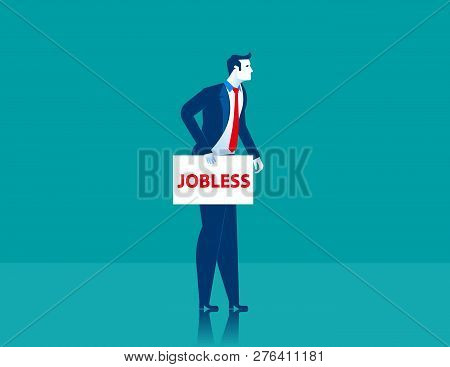 Businessman Jobless