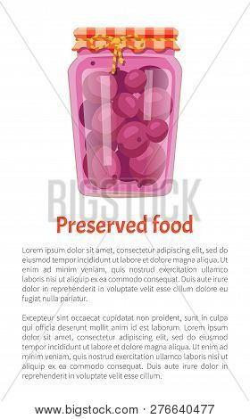 Preserved Food Poster Canned Purple Plums In Glass Jar With Lid Decorated With String And Bow. Home 