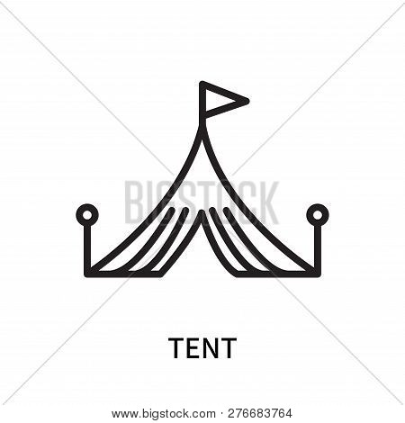 Tent Icon Isolated On White Background. Tent Icon Simple Sign. Tent Icon Trendy And Modern Symbol Fo