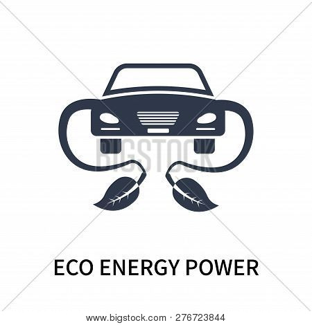 Eco Energy Power Icon Isolated On White Background. Eco Energy Power Icon Simple Sign. Eco Energy Po