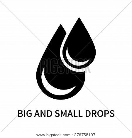 Big And Small Drops Icon Isolated On White Background. Big And Small Drops Icon Simple Sign. Big And