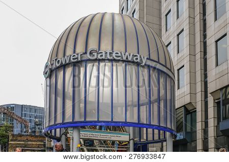 Tower Gateway, London, Uk - August 18, 2018: View Of The Glass Dome Entrance And Exit To This Dlr St