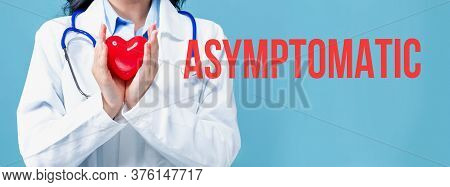Asymptomatic Theme With A Doctor Holding A Heart On A Blue Background