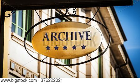 Street Sign The Direction Way To Archive