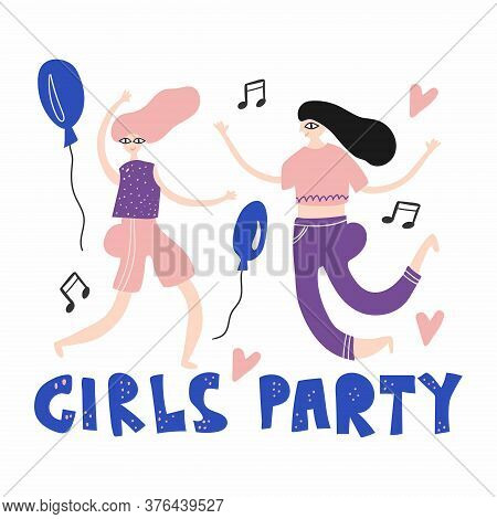 Girls Party. Women Have Fun And Dancing On Party. Hand Drawn Colorful Flat Doodle Vector Illustratio