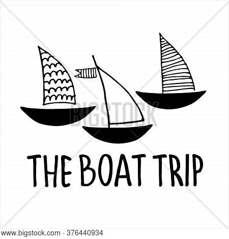 Boat Trips Logo. Boat Sightseeing Tours, Sea Or River Cruise Routes Banner. Yacht Hand Drawn Vector 