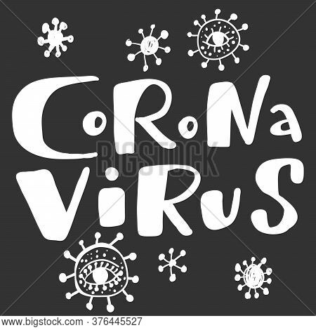 Corona Virus. Covid-19. Sticker For Social Media Content. Vector Hand Drawn Illustration Design.
