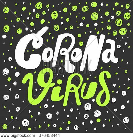 Corona Virus. Covid-19. Sticker For Social Media Content. Vector Hand Drawn Illustration Design.