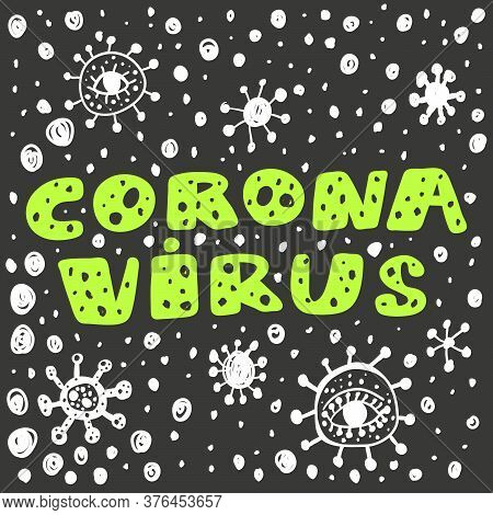Corona Virus. Covid-19. Sticker For Social Media Content. Vector Hand Drawn Illustration Design.