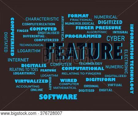 Feature Word Displayed With Multiple Related Words Cloud On Vector Abstract Text Illustration.