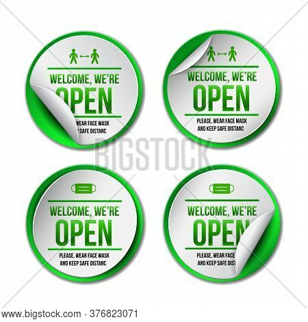 Open Sign On Green Label - Welcome Back. Set Of Information Sign For Front The Door About Working Ag