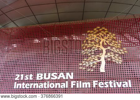 Busan,south Korea - July 20, 2017: The Sign Of 21st Busan International Film Festival At Busan Cinem