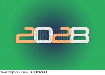 Year 2028 Numeric Typography Text Vector Design On Gradient Color Background. 2028 Historical Calend