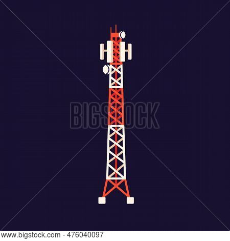 Radio Tower, Telecommunication Mast. Broadcasting, Cellular Signal Transmission Base. Transmitting E