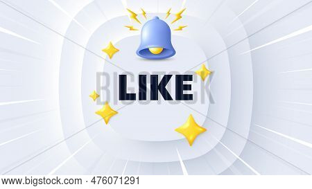 Like Tag. Neumorphic Banner With Sunburst. Social Media Message. Favorite Or Awesome Notification. L