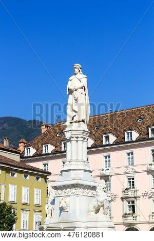Walther Von Der Vogelweide Memorial Statue On Walther Square In The Center Of Bolzano, South Tyrol, 