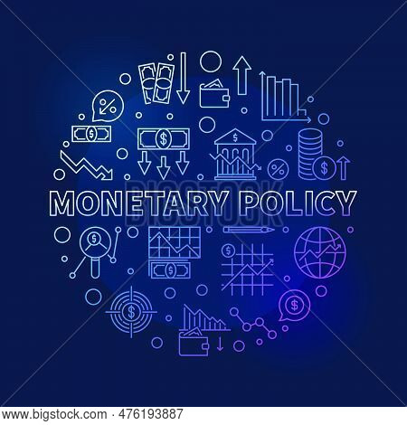 Monetary Policy Concept Round Blue Banner In Line Style. Macroeconomics Vector Illustration With Dar