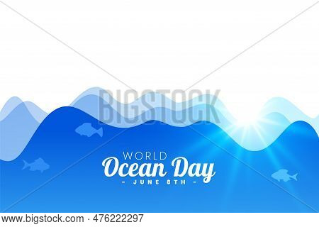 Eye Catching World Ocean Day Background With Sun Light Effect Vector