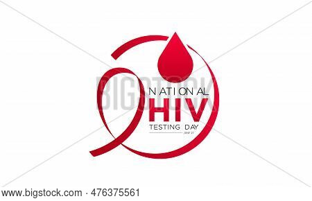Hiv Testing Day, June 27. Vector Template For Banner, Greeting Card, Poster Of Hiv Testing Day. Vect