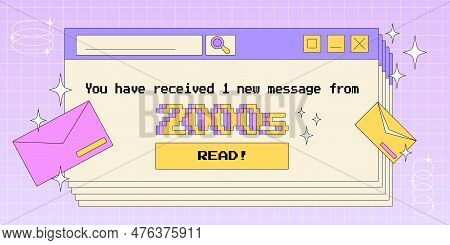 Old Computer Window Opened With Reminder Of A New Message From 2000s, Trendy Y2k Aesthetic Vector Il