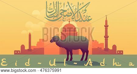 Eid Al-adha, Eid Ul-adha Mubarak. Kurban Bayrami, Kurban Bajram Muslim Festival Of Sacrifice. Greeti