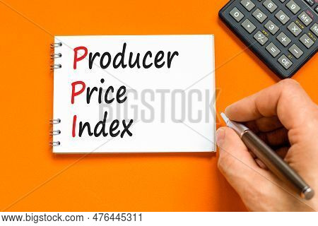 Ppi Producer Price Index Symbol. Concept Words Ppi Producer Price Index On White Note. Beautiful Ora