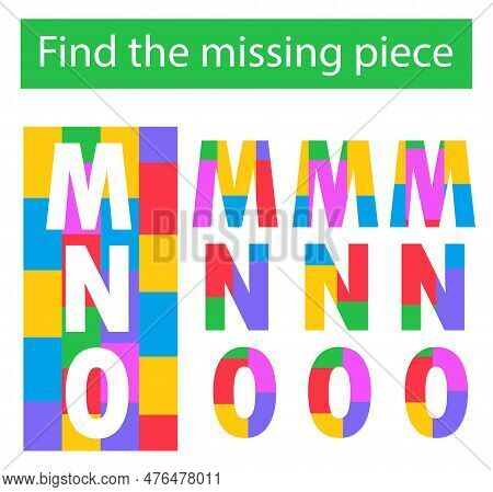 Puzzle Game. Task For The Development Of Logic For Children. Find The Missing Pieces. English Letter