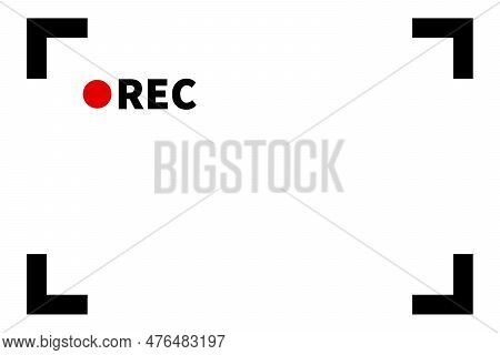 Rec Icon And Recording Focus Frame. Editable Vector.