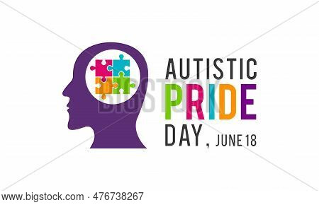 Vector Illustration Of Autistic Pride Day On 18th June. Autistic Pride Day Design Element Isolated O