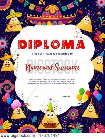 Kids Birthday Diploma. Mexican Nachos Chips Characters On Holiday Party. Certificate Or Award Vector