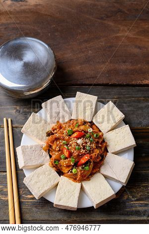 Korean Food, Tofu And Stir Fried Kimchi With Pork (dubu Kimchi)