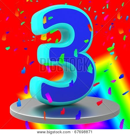 Birthday Three Means Celebrating Occasion And Anniversaries