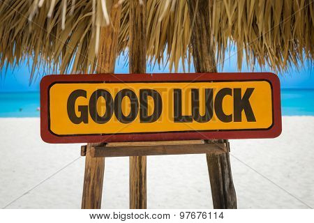 Good Luck sign with beach background