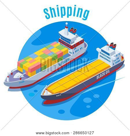 Round Seaport Isometric Background With Two Logistic Ship On Blue Fond And Big Headline Shipping Vec