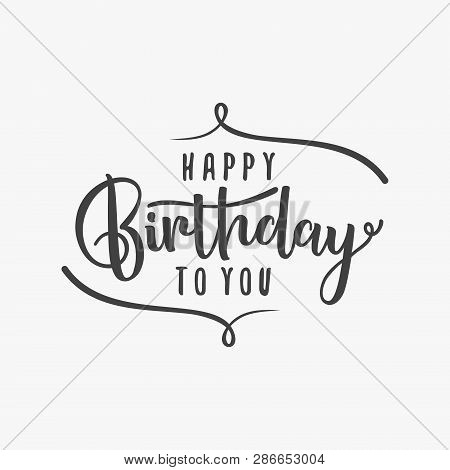 Silhouette Letter Happy Birthday To You On The White Background. Letter Happy Birthday For Design Gr