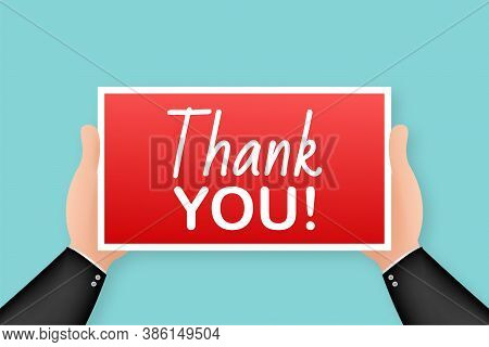 Thank You. Cartoon Poster With Hand Holding Placard For Banner Design. Banner, Billboard Design. Vec