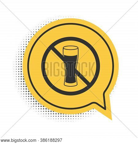 Black No Alcohol Icon Isolated On White Background. Prohibiting Alcohol Beverages. Forbidden Symbol 