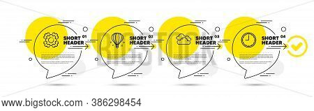 Air Balloon, Cloudy Weather And Seo Gear Line Icons Set. Timeline Infograph Speech Bubbles. Time Sig