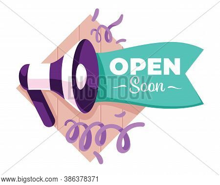 Opening Soon Shop Or Store Announcement With Megaphone