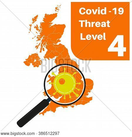 Covid-19 Uk Threat Level 4 (orange) With Map And Magnifying Glass