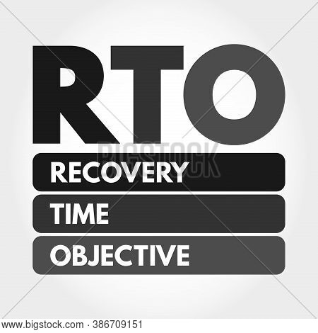 Rto - Recovery Time Objective Acronym, Business Concept Background