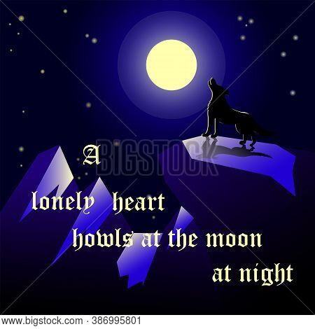 Illustration Of The Lonely Wolf Howling On The Full Moon